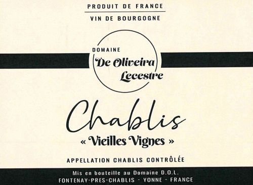 2023 Chablis "Vieilles Vignes" - Domaine De Oliveira Lecestre